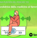 Trotula fondatrice della medicina di genere nel 1100, il podcast dell'Iss.