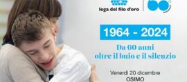 Lega del Filo d'Oro, da 60 anni al fianco delle persone sordocieche.